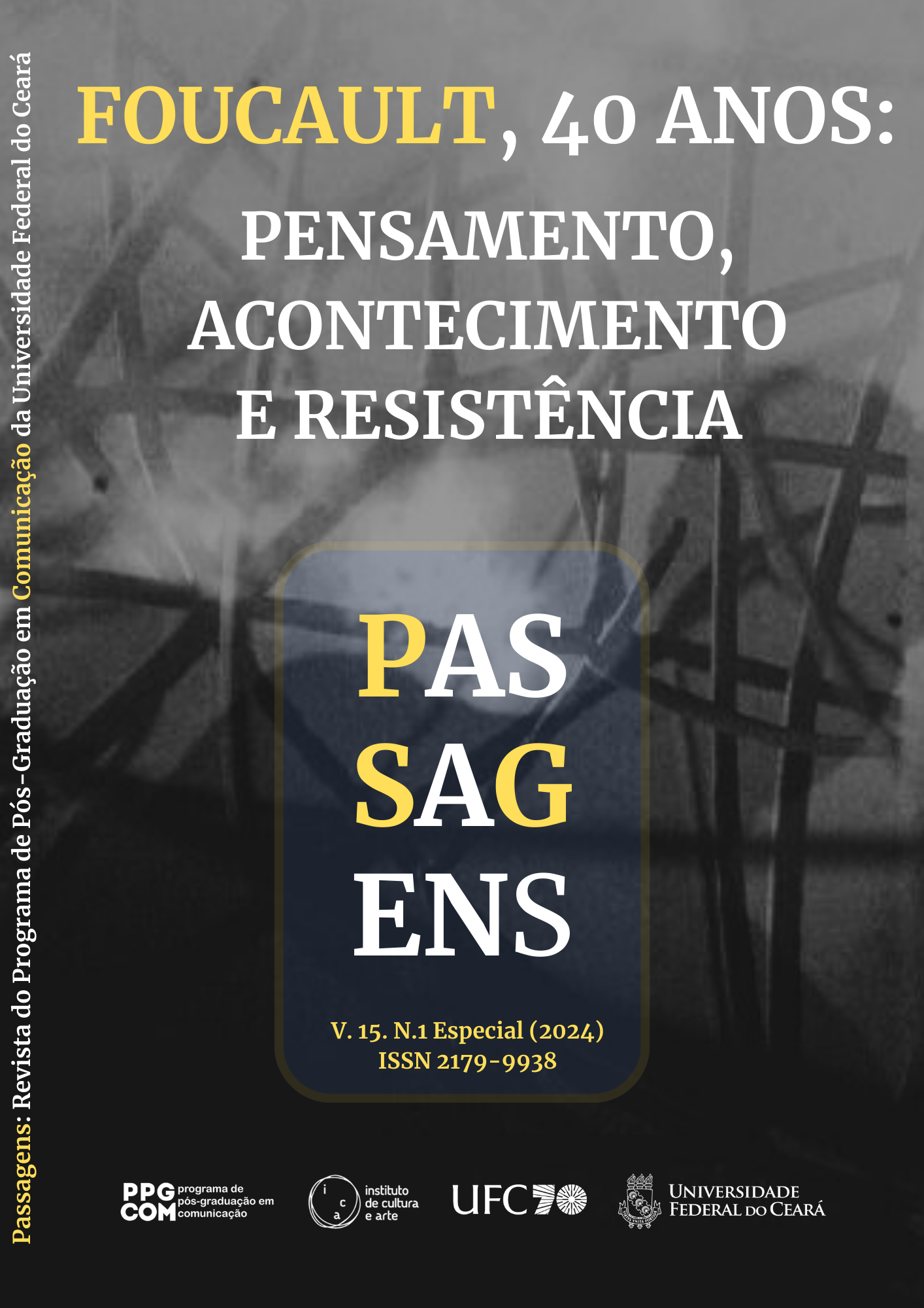 					Afficher Vol. 15 No especial (2024): Dossiê Foucault, 40 anos: pensamento, acontecimento e resistência (out. 2024)
				