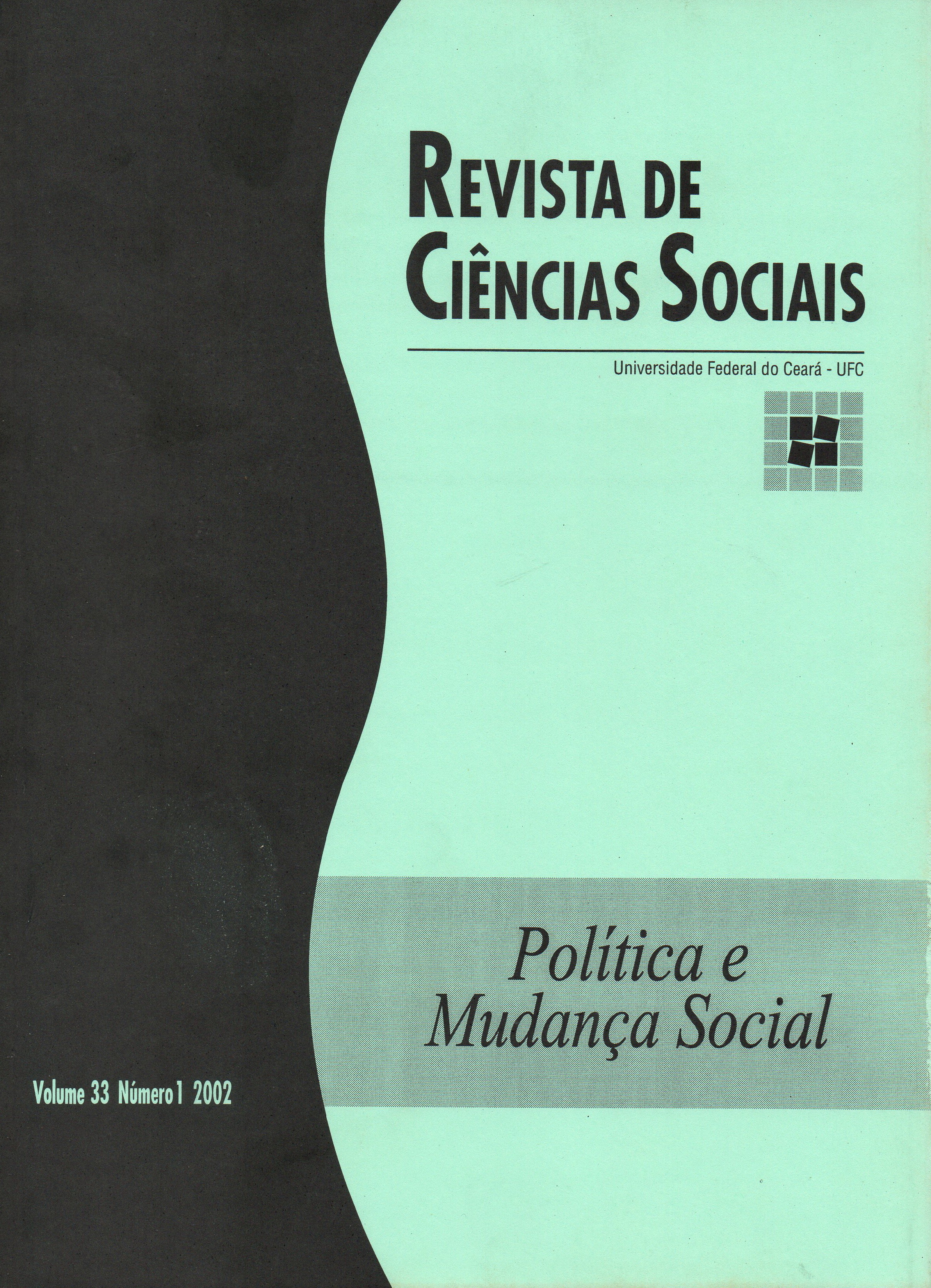 					Visualizar v. 33 n. 1 (2002): POLÍTICA E MUDANÇA SOCIAL
				