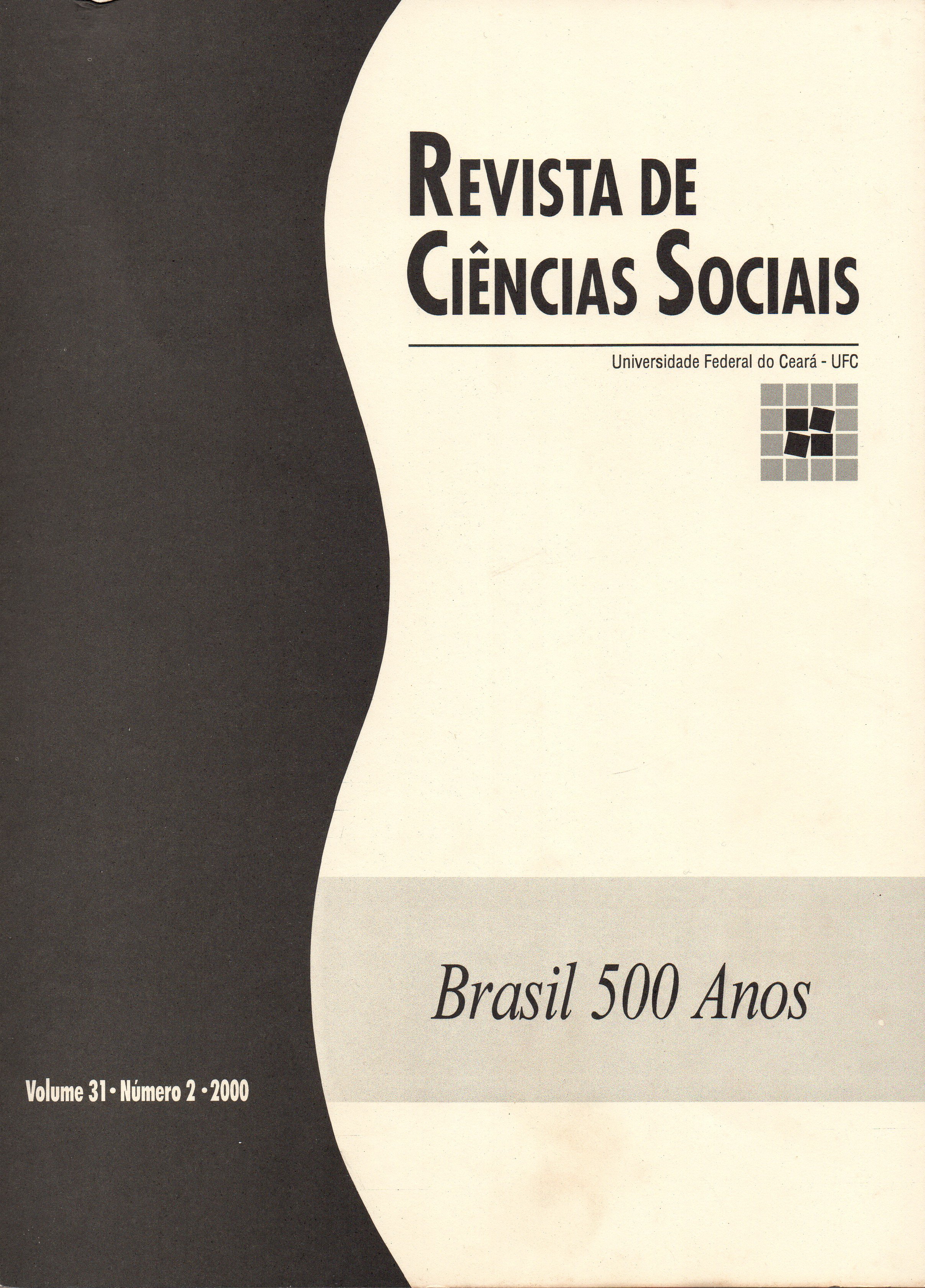 					Ver Vol. 31 Núm. 2 (2000): BRASIL 500 ANOS
				