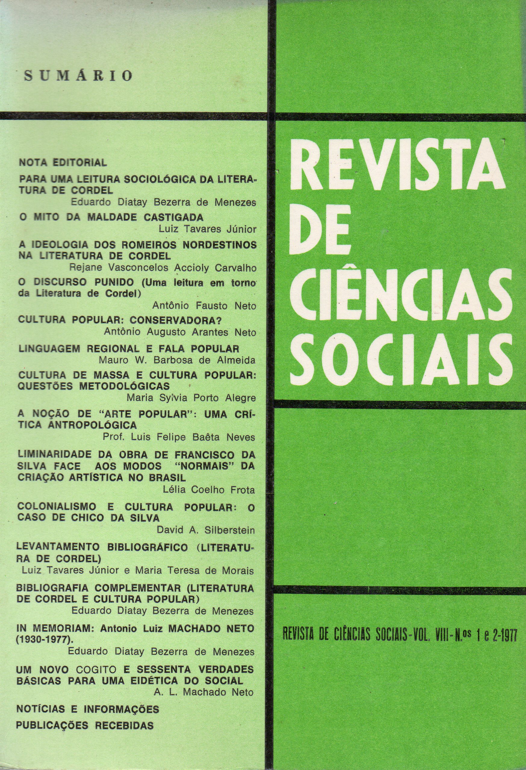 					View Vol. 8 No. 1 e 2 (1977): Revista de Ciências Sociais
				