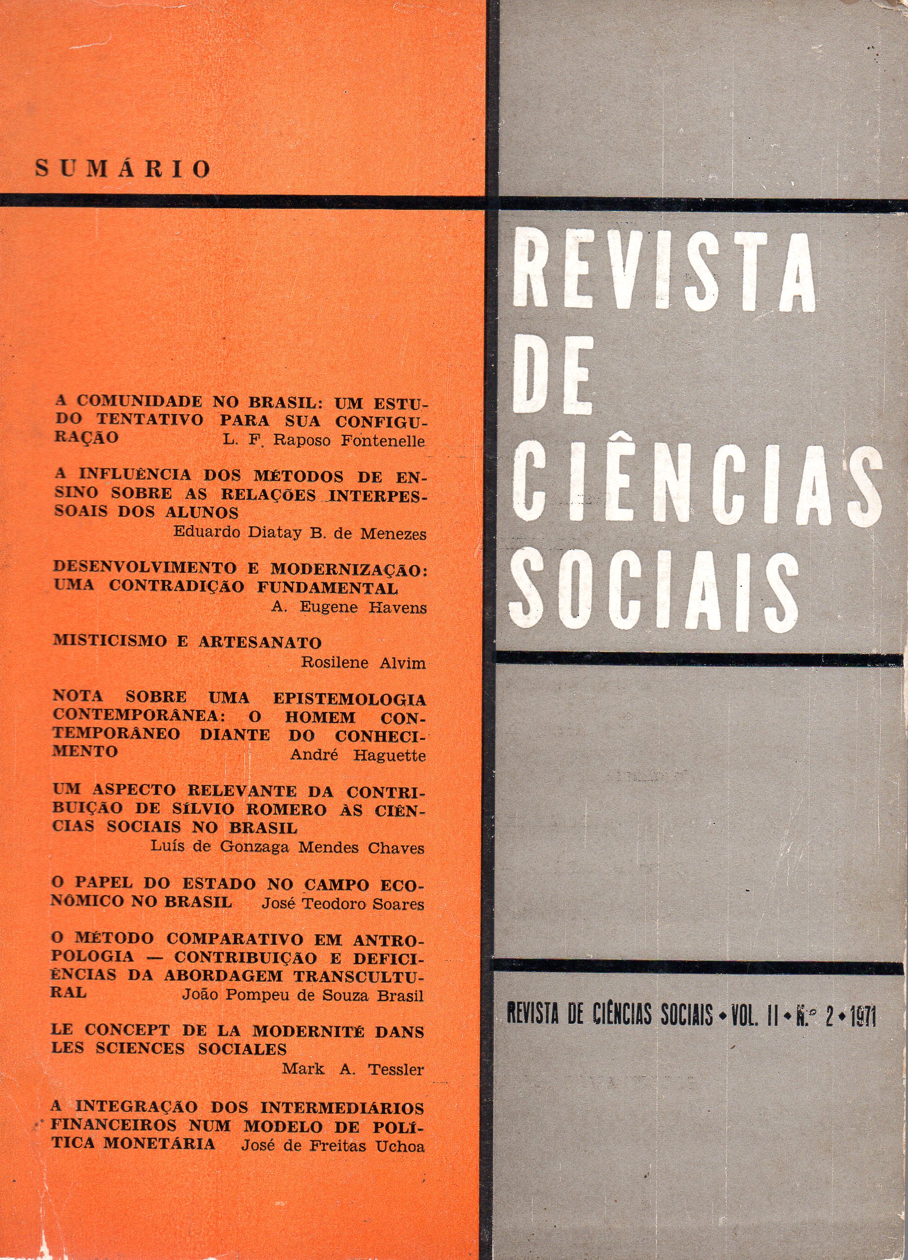 					Ver Vol. 2 Núm. 2 (1971): Revista de Ciências Sociais 
				