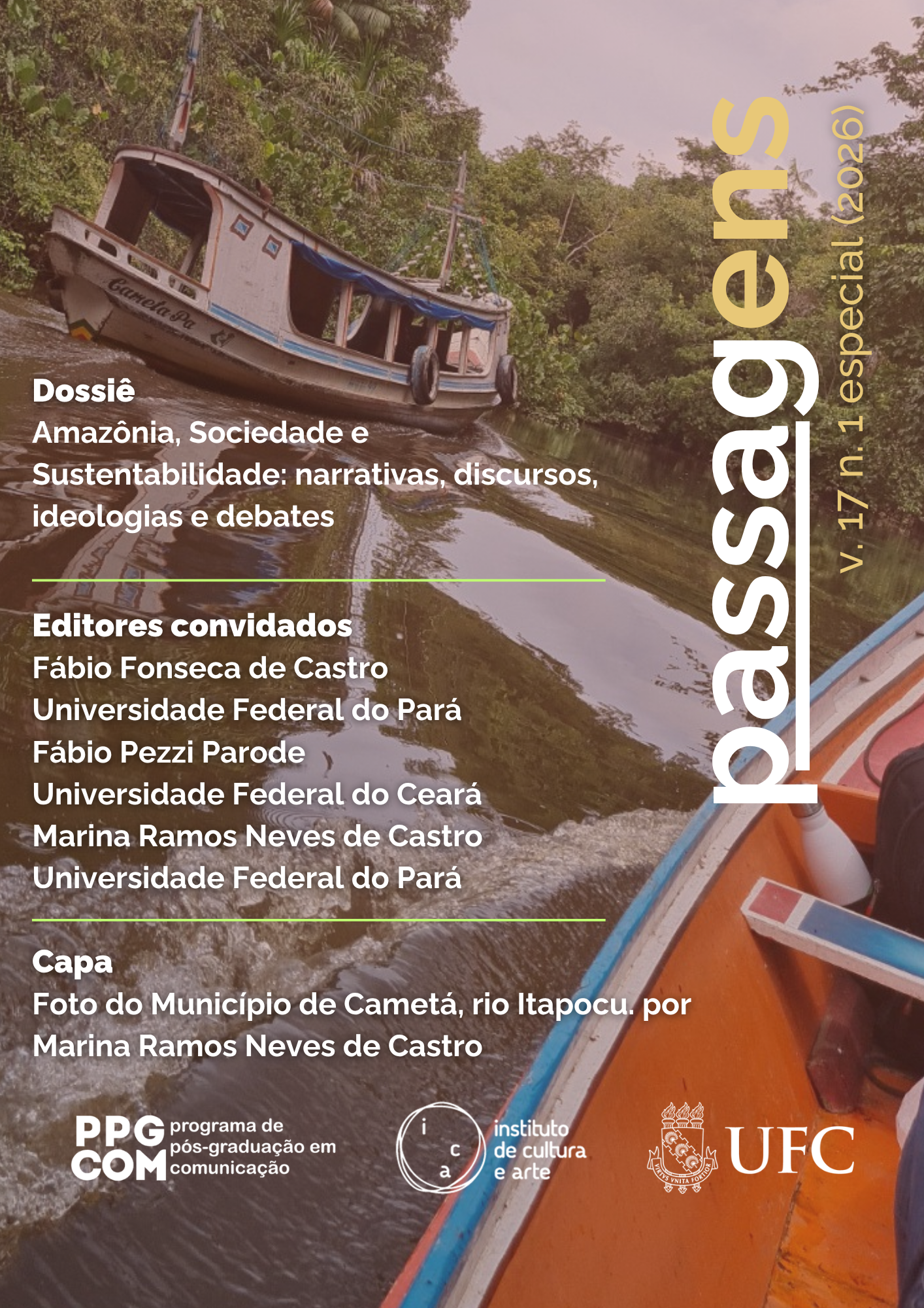 					Visualizar v. 17 n. especial (2026): Dossiê: Amazônia, Sociedade e Sustentabilidade: narrativas, discursos, ideologias e debates
				
